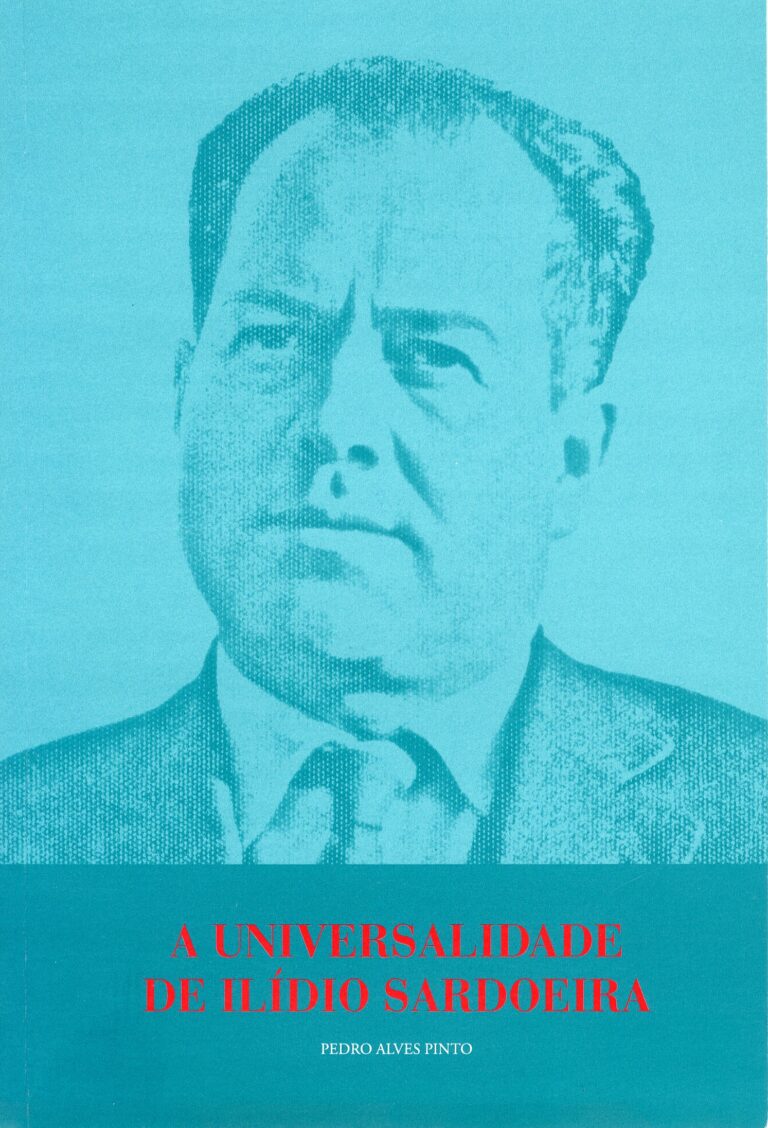 A Universalidade De Ilídio Sardoeira